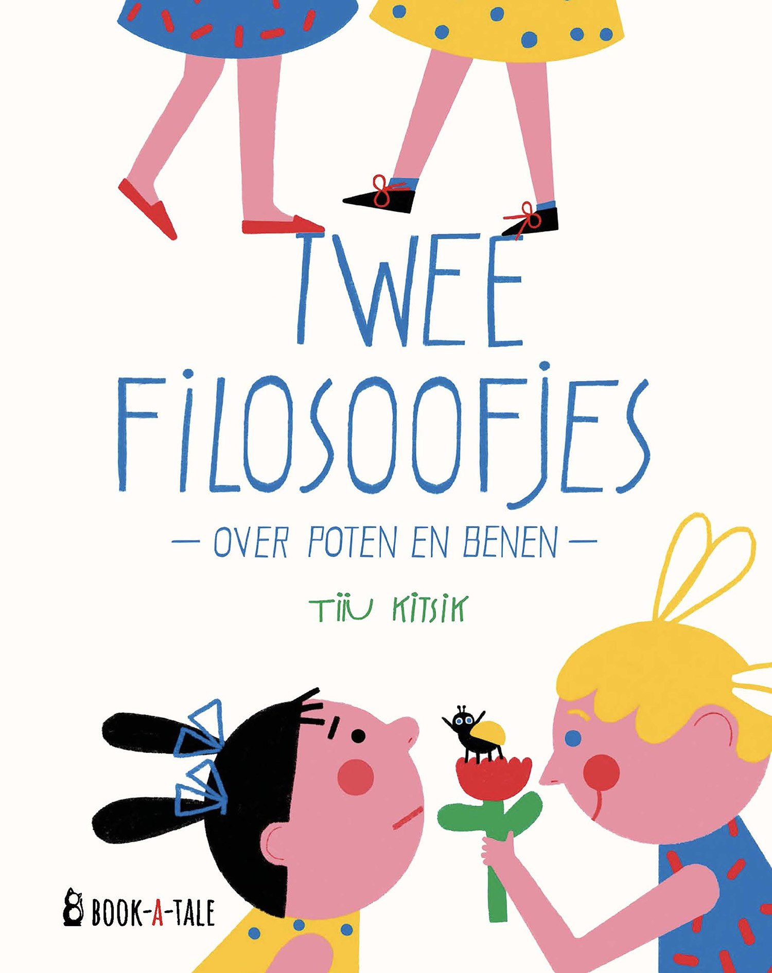 Cover van Twee filosoofjes over poten en benen